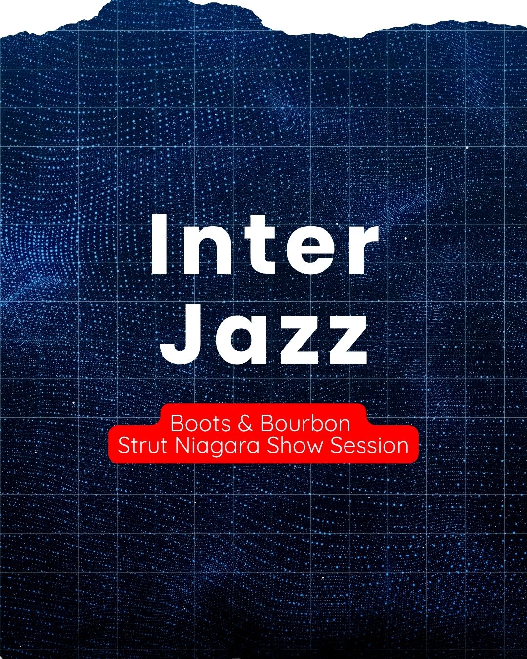 Boots and Bourbon JAZZ