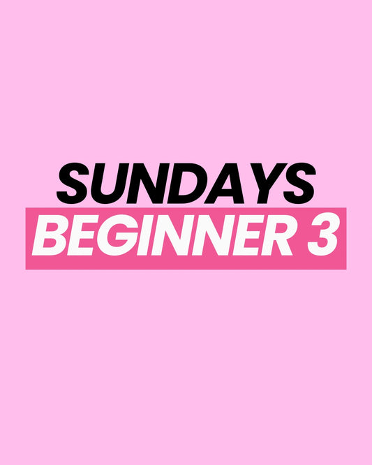 Sundays Beginner 3 6:00-7:00 PM