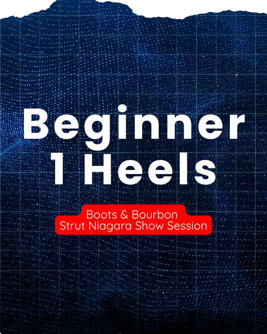 BOOTS AND BOURBON HEELS - BEGINNER 1