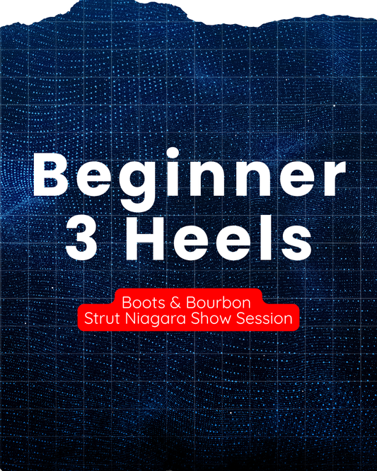 BOOTS AND BOURBON HEELS - BEGINNER 3