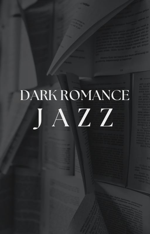 Dark Romance Jazz